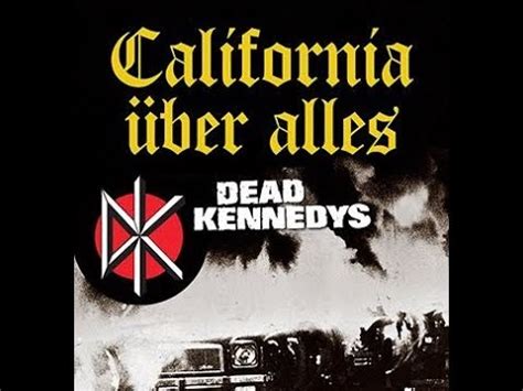 youtube dead kennedys california uber alles